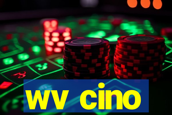wv cino